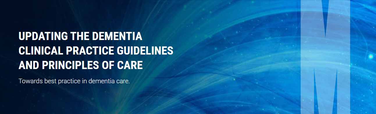 Monash University Updating the Dementia Clinical Practice Guidelines banner